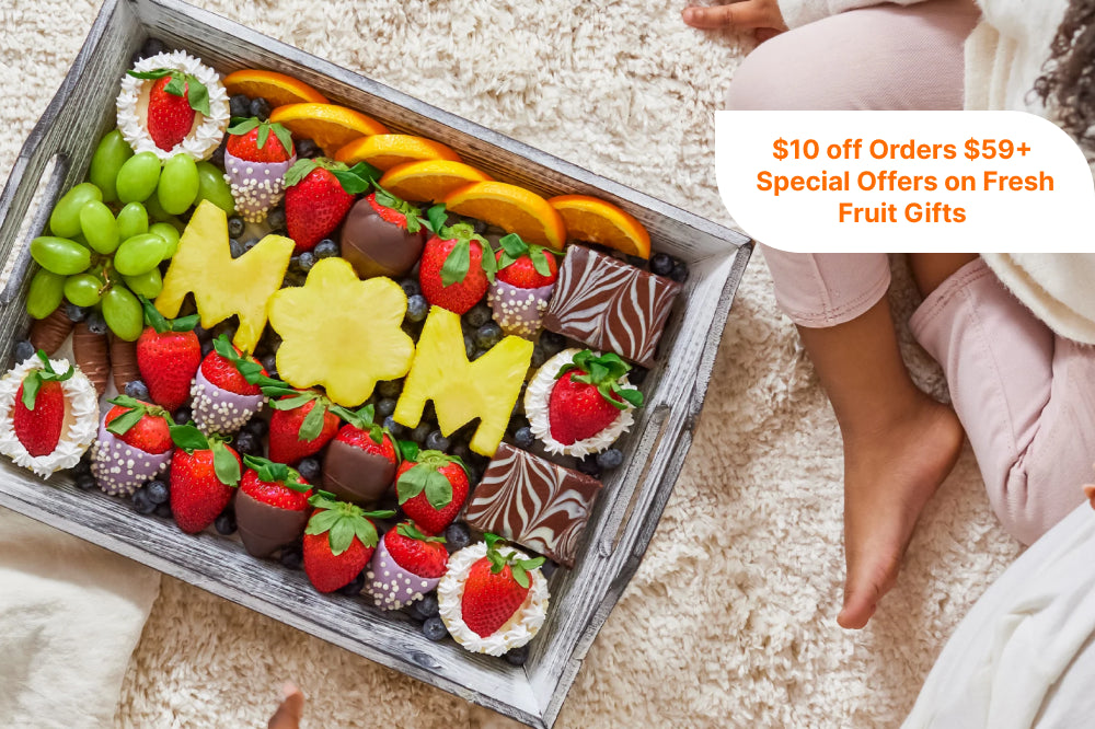 $10 off Orders $59+

Special Offers on Fresh Fruit Gifts